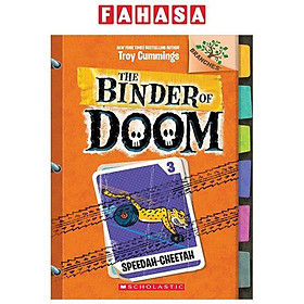 Sách ngoại văn: The Binder Of Doom - Book 3 - Speedah-Cheetah