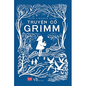 [Download Sách] Truyện cổ Grim (Bìa mềm)