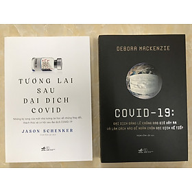 Hình ảnh Combo 02 cuốn: Tương lai sau đại dịch covid, covid-19 Đại dịch đáng lẽ không bao giờ xảy ra và làm cách nào để ngăn chặn đại dịch kế tiếp