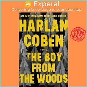 Sách - BOY FROM THE WOODS INTERNATIONAL by Harlan Coben (US edition, paperback)