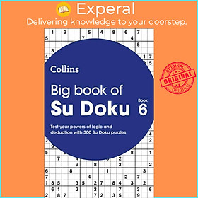 Sách - Big Book of Su Doku 6 - 300 Su Doku Puzzles by Collins Puzzles (UK edition, paperback)