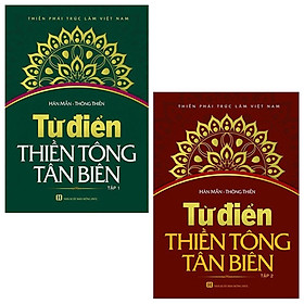 Sách - Bộ 2 Tập Từ Điển Thiền Tông Tân Biên - Chính Thông Book