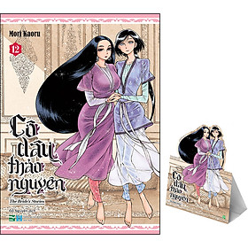 [Download Sách] Cô Dâu Thảo Nguyên 12