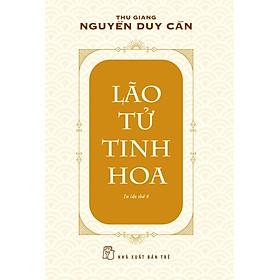 TS Thu Giang - Lão Tử tinh hoa - TS. Travis Bradberry