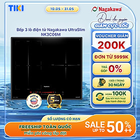 Mua Miễn phí giao lắp toàn quốc - Bếp 3 lò điện từ Nagakawa UltraSlim NK3C06M - Made in Malaysia - Bảo hành 5 năm - Hàng chính hãng