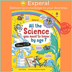 Ảnh bìa Sách - All the Science You Need to Know By Age 7 by Katie Daynes (UK edition, hardcover)