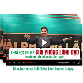 Hình ảnh KHÓA HỌC GIẢI PHÓNG LÃNH ĐẠO ONLINE