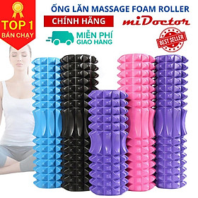 Con Lăn Yoga Massage Foam Roller Ống Trụ Xốp Tập Thể Thao Giãn Cơ Có Gai Roam Rollet Cao Cấp Chính Hãng miDoctor