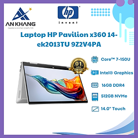 Mua Laptop HP Pavilion x360 14-ek2013TU 9Z2V4PA (Core 7 150U/ 16GB/ 512GB SSD/ 14 inch FHD Touch/ Win11/ Silver/ Vỏ nhôm/ Pen) - Hàng Chính Hãng