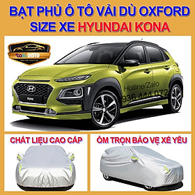 Bạt trùm xe ô tô Hyundai Kona vải dù oxford cao cấp , áo bạt phủ trùm che kín che nắng, che mưa