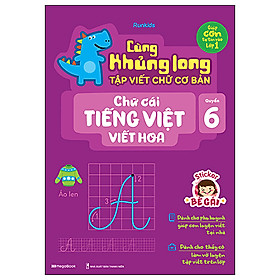 [Download Sách] Cùng Khủng Long Tập Viết Chữ Cơ Bản - Chữ Cái Tiếng Việt Viết Hoa - Quyển 6 - Sticker Bé Gái