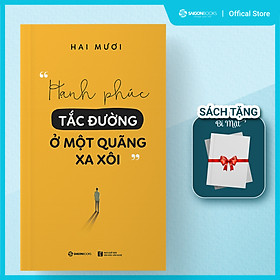 [Download Sách] Hạnh Phúc Tắc Đường Ở Một Quãng Xa Xôi