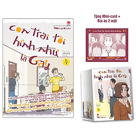 Con Trai Tôi Hình Như Là Gay – Tập 4 [Tặng Mini-Card + Bìa Áo 2 Mặt]