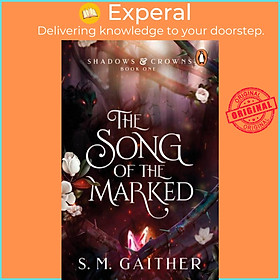 Sách - The Song of the Marked by S. M. Gaither (UK edition, paperback)