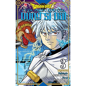 Dragon Quest - Cuộc Phiêu Lưu Của Dũng Sĩ Dai Tập 3: Đệ Tử Của Avan III [Tặng Kèm Postcard]