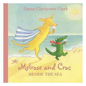 Melrose & Croc: Beside The Sea