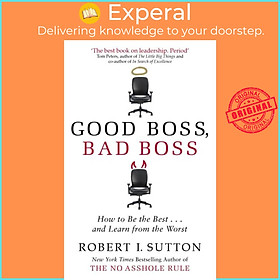 Hình ảnh Sách - Good Boss, Bad Boss - How to Be the Best... and Learn from the Worst by Robert Sutton (UK edition, paperback)