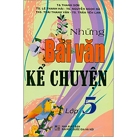 Hình ảnh Những Bài Văn Kể Chuyện Lớp 5