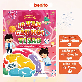 Benito - Sách thiếu nhi - 10 vạn câu hỏi vì sao - Não bộ - Vị chỉ huy tài ba - Linh Lan Books