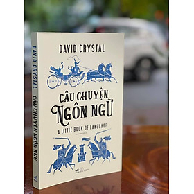 Hình ảnh CÂU CHUYỆN NGÔN NGỮ