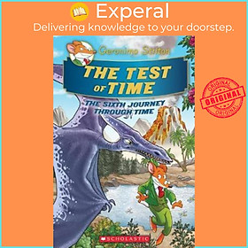 Hình ảnh Sách - The Test of Time (Geronimo Stilton Journey Through Time #6) by Geronimo Stilton (US edition, paperback)