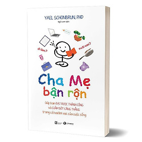 Cha Mẹ Bận Rộn