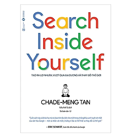 Search Inside Yourself – Tìm kiếm bên trong bạn