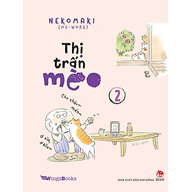 Sách Thị Trấn Mèo - Tập 2 (Tặng Kèm Postcard)