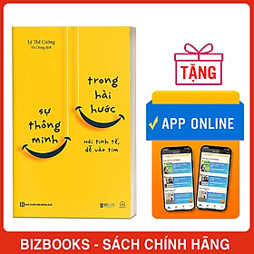 Sự Thông Minh Trong Hài Hước: Nói Tinh Tế, Dễ Vào Tim