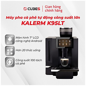 Máy pha cà phê tự động công suất lớn Kalerm K95LT - Hàng nhập khẩu