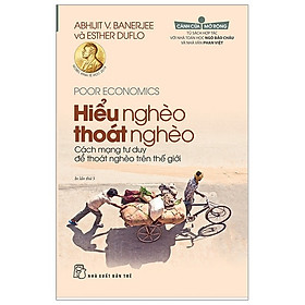 Sách Hiểu Nghèo Thoát Nghèo