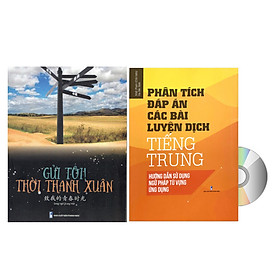 [Download Sách] Combo 2 sách Phân tích đáp án các bài luyện dịch Tiếng Trung và gởi tôi thời thanh xuân song ngữ Trung việt có phiên âm có mp3 nghe+ DVD tài liệu