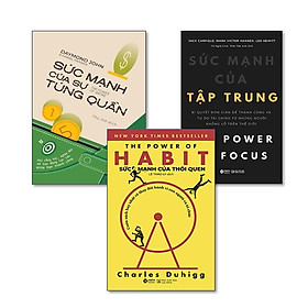 Combo 3 cuốn - Sức mạnh thói quen + Sức mạnh của sự túng quẫn + Sức mạnh của tập trung