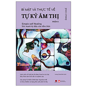 BÍ MẬT VÀ THỰC TẾ VỀ TỰ KỶ ÁM THỊ - PHẦN 2