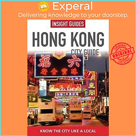 Sách - Insight Guides City Guide Hong Kong by Insight Guides (UK edition, paperback)