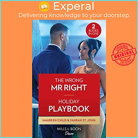 Sách - The Wrong Mr. Right / Holiday Playbook - The Wrong Mr. Right (Dynastie by Yahrah St. John (UK edition, paperback)