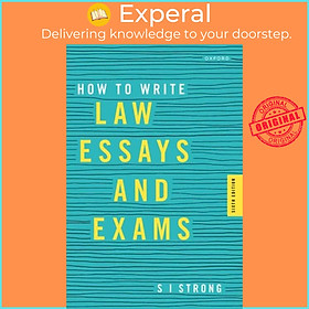 Sách - How to Write Law Essays & Exams by S I Strong (UK edition, paperback)