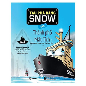 Tàu phá băng snow và thành phố mất tích