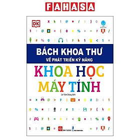 Bách Khoa Thư Về Phát Triển Kỹ Năng - Khoa Học Máy Tính