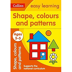 Ảnh bìa Collins Easy Learning Preschool - Shapes, Colours and Patterns Ages 3-5