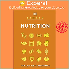 Hình ảnh Sách - Simply Nutrition - For Complete Beginners by DK (UK edition, hardcover)