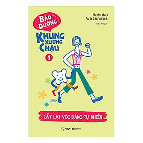 Download sách Bảo Dưỡng Khung Xương Chậu 1 - Lấy Lại Vóc Dáng Tự Nhiên