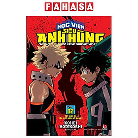 Sách - My Hero Academia - Học Viện Siêu Anh Hùng - Tập 2 - Tức Giận Đi, Tên Mọt Sách Vô Dụng!! (Tái Bản 2025)