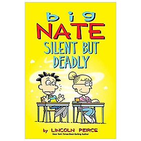 Ảnh bìa Big Nate: Silent But Deadly