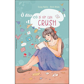 Download sách Ở Đây Có Bí Kíp Cưa Crush