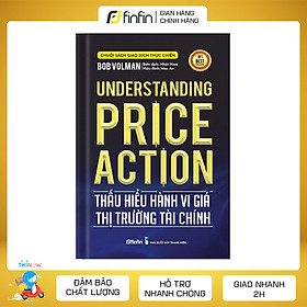 Hình ảnh sách Thấu hiểu Hành vi giá Thị trường Tài chính (Understanding Price Action)