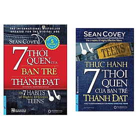 Combo 2Q: Thực Hành 7 Thói Quen Của Bạn Trẻ Thành Đạt + 7 Thói Quen Của Bạn Trẻ Thành Đạt (Bộ Sách Chinh Phục Cuộc Đời)