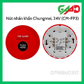 Mua Nút nhấn khẩn Chungmei  24V (CM-FP3)  nút ấn báo cháy