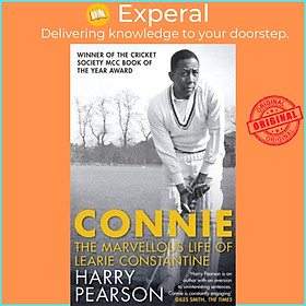 Sách - Connie - The Marvellous Life of Learie Constantine by Harry Pearson (UK edition, paperback)