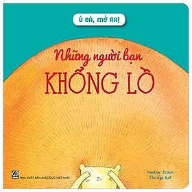 Ú oà, mở ra! - những người bạn khổng lồ - bìa cứng